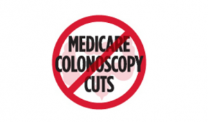 Stop Medicare Colonoscopy cuts